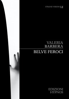 Belve feroci (eBook, ePUB) - Barbera, Valeria