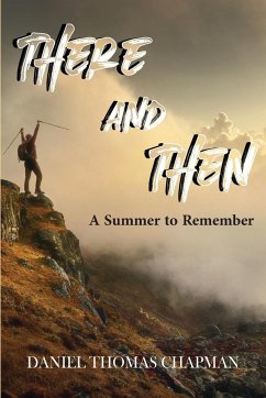 There and Then - Chapman, Daniel T.