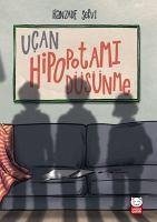 Ucan Hipopotami Düsünme - Servi, Hanzade