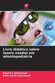 Livro didático sobre lasers usados ¿¿em odontopediatria