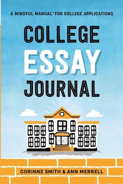 College Essay Journal - Smith, Corinne; Merrell, Ann