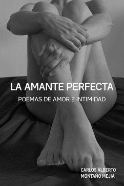 La Amante Perfecta - Montaño Mejía, Carlos Alberto