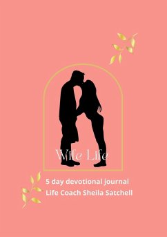 Wife Life - Satchell, Sheila