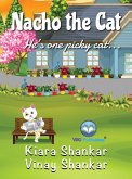Nacho the Cat: He's One Picky Cat . . . (eBook, ePUB)