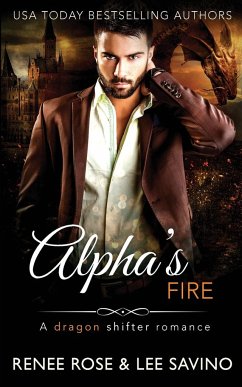 Alpha's Fire - Rose, Renee; Savino, Lee