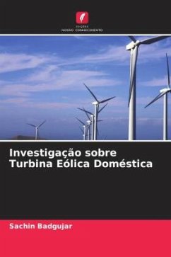 Investigação sobre Turbina Eólica Doméstica - Badgujar, Sachin