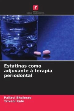 Estatinas como adjuvante à terapia periodontal - Bhalerao, Pallavi;Kale, Triveni