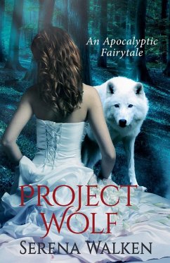 Project Wolf - Walken, Serena Project Wolf - Walken, Serena