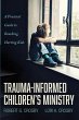 Trauma-Informed Children's Ministry - Bild 1