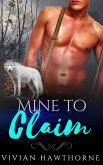 Mine to Claim (The Alpha's Queen, #1) (eBook, ePUB)