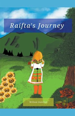 Raifta's Journey - Daneliak, William