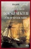 Akdeniz Mektebi - Akdenizde Türkler