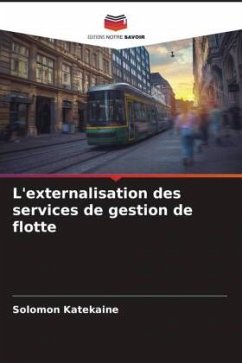 L'externalisation des services de gestion de flotte - Katekaine, Solomon