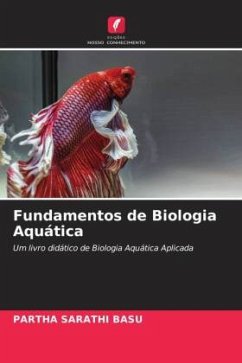 Fundamentos de Biologia Aquática - Basu, Partha Sarathi