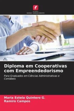 Diploma em Cooperativas com Empreendedorismo - Quintero G., Maria Estela;Campos, Ramiro