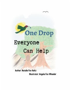 One Drop - Everyone Can Help - Holtz, Natalie