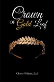 A Crown of Gold Leaf (eBook, ePUB)