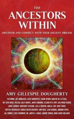 The Ancestors Within (eBook, ePUB) - Dougherty, Amy Gillespie