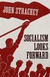 Socialism Looks Forward (eBook, ePUB) - Bild 1