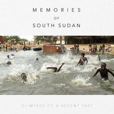Memories of South Sudan (eBook, ePUB)
