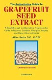 The Authoritative Guide to Grapefruit Seed Extract (eBook, ePUB)