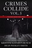 Crimes Collide Vol. 5: A Mystery Short Story Series (eBook, ePUB)