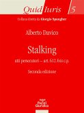 Stalking - Seconda edizione (eBook, ePUB)