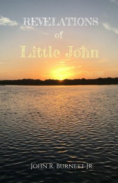 Revelations of Little John (eBook, ePUB) - Burnett, John R.