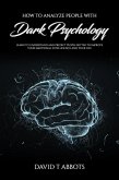 How to Analyze People With Dark Psychology (eBook, ePUB)