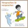 Versprochen ist versprochen... - Bild 1