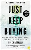 Just Keep Buying (eBook, ePUB)