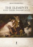 The Elements and their Inhabitants (eBook, ePUB)