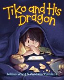 Tiko and His Dragon (eBook, ePUB)