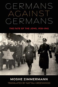 Germans against Germans (eBook, ePUB) - Zimmermann, Moshe