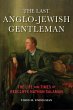 The Last Anglo-Jewish Gentleman (eBook,... - Bild 1