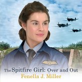 The Spitfire Girl: Over and Out (MP3-Download)