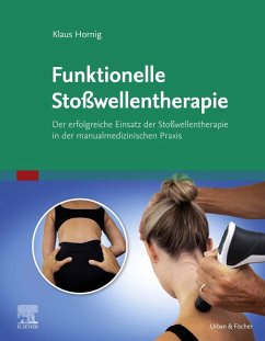 Stoßwellentherapie und manuelle Medizin (eBook, ePUB) - Hornig, Klaus