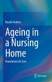 Ageing in a Nursing Home (eBook, PDF)