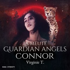 La Meute Guardian Angels : Connor (MP3-Download) - T., Virginie