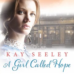 A Girl Called Hope (MP3-Download) - Seeley, Kay