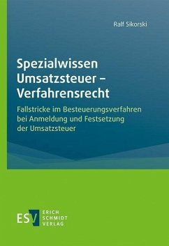 Spezialwissen Umsatzsteuer - Verfahrensrecht (eBook, PDF) - Sikorski, Ralf