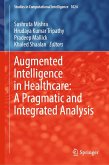 Augmented Intelligence in Healthcare: A Pragmatic and Integrated Analysis (eBook, PDF)