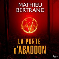 La Porte d'Abaddon (MP3-Download) - Bertrand, Mathieu