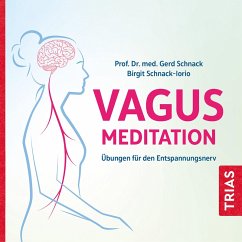 Die Vagus-Meditation (MP3-Download) - Schnack, Gerd; Schnack-Iorio, Birgit