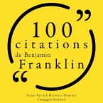 100 citations de Benjamin Franklin (MP3-Download)