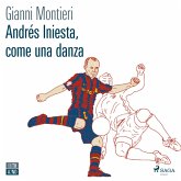 Andres Iniesta, come una danza (MP3-Download)