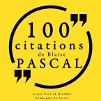 100 citations de Blaise Pascal (MP3-Download)