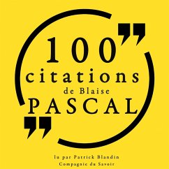 100 citations de Blaise Pascal (MP3-Download) - Pascal, Blaise