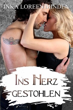 Ins Herz gestohlen (eBook, ePUB) - Minden, Inka Loreen