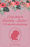 ¿Qué diría la señorita Austen? (eBook, ePUB)